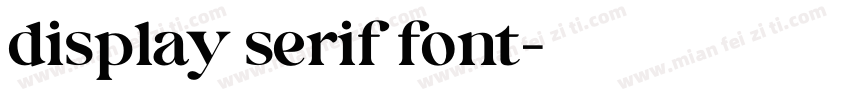 display serif font字体转换